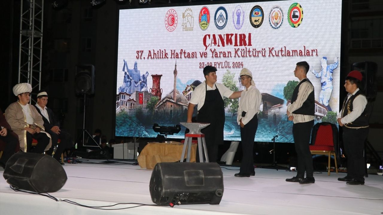 Çankırı'da 37. Ahilik Haftası ve Yaran Kültürü Coşkusu