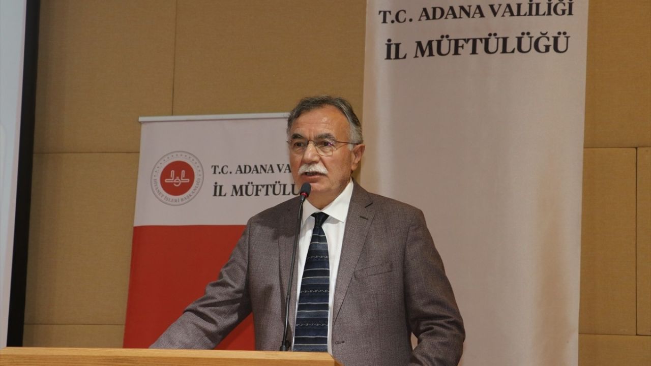 Adana'da Peygamberimiz ve Şahsiyet İnşası Konferansı Yapıldı