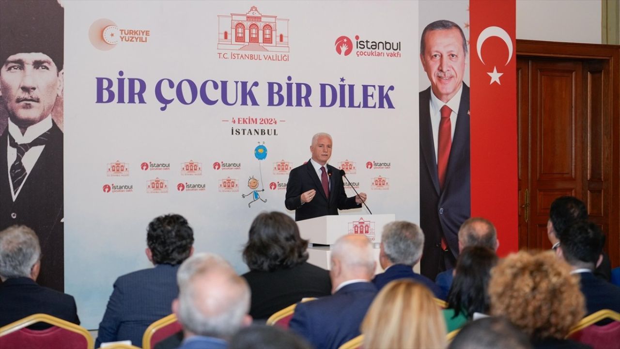 İstanbul Valisi Gül'den 'Bir Çocuk Bir Dilek' Projesi Açıklamaları