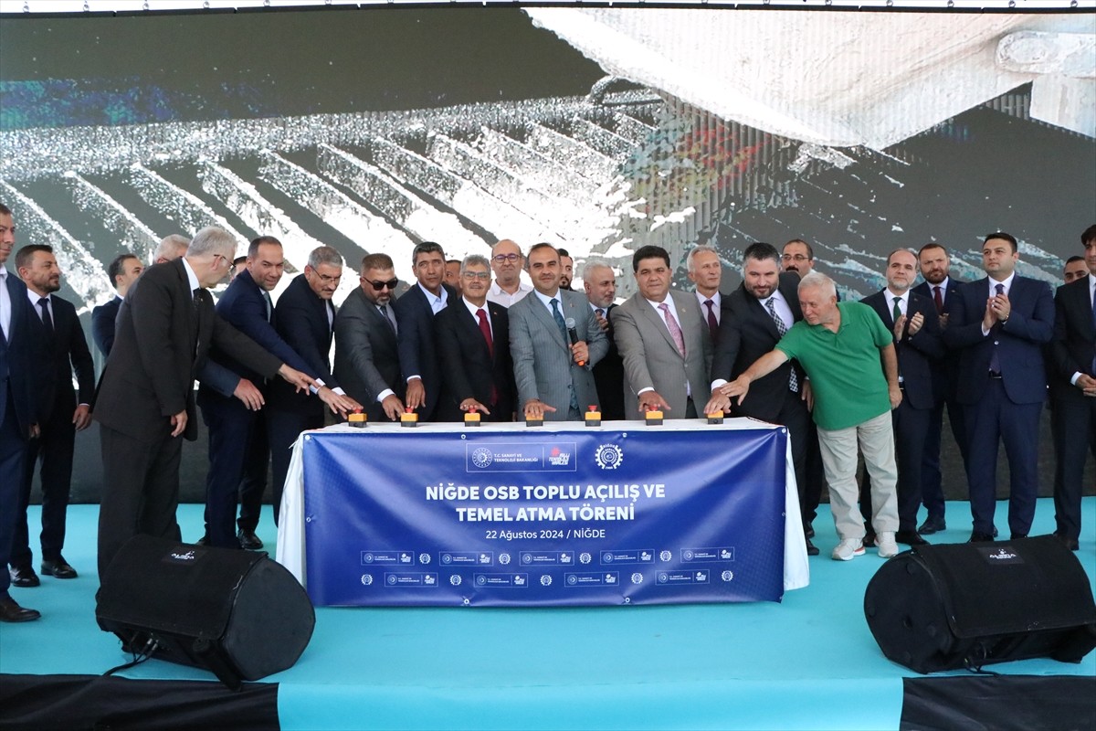 Sanayi ve Teknoloji Bakanı Mehmet Fatih Kacır, Niğde OSB'de düzenlenen Toplu Açılış ve Temel Atma...